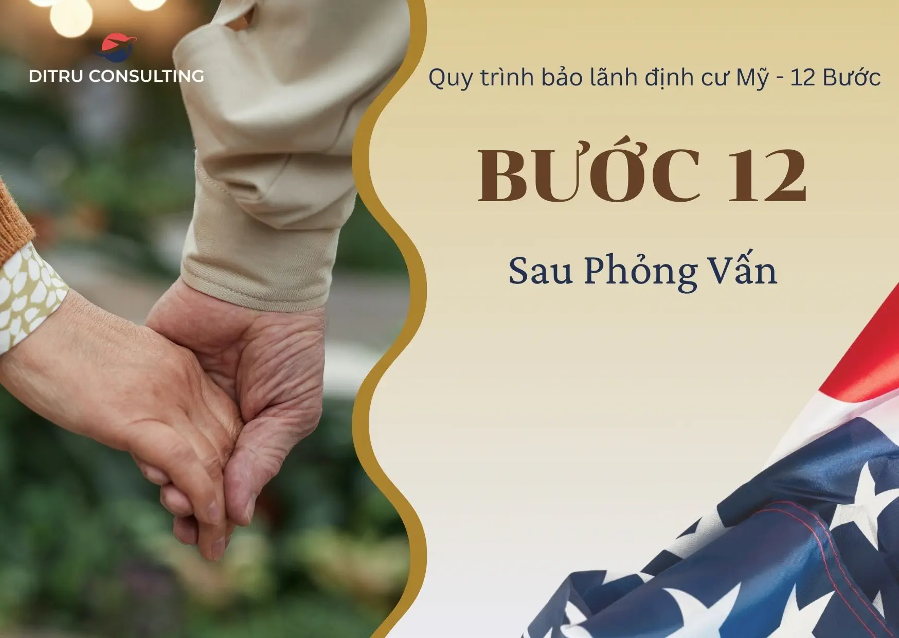 Bước 12 Sau phỏng vấn của quy trình xin bảo lãnh người thân định cư Mỹ