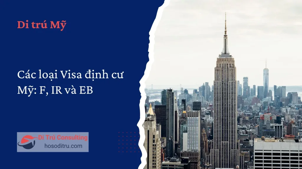 các loại visa định cư mỹ