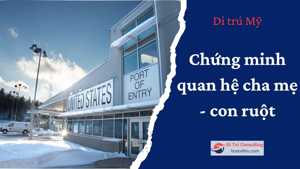 chứng minh quan hệ cha mẹ con ruột