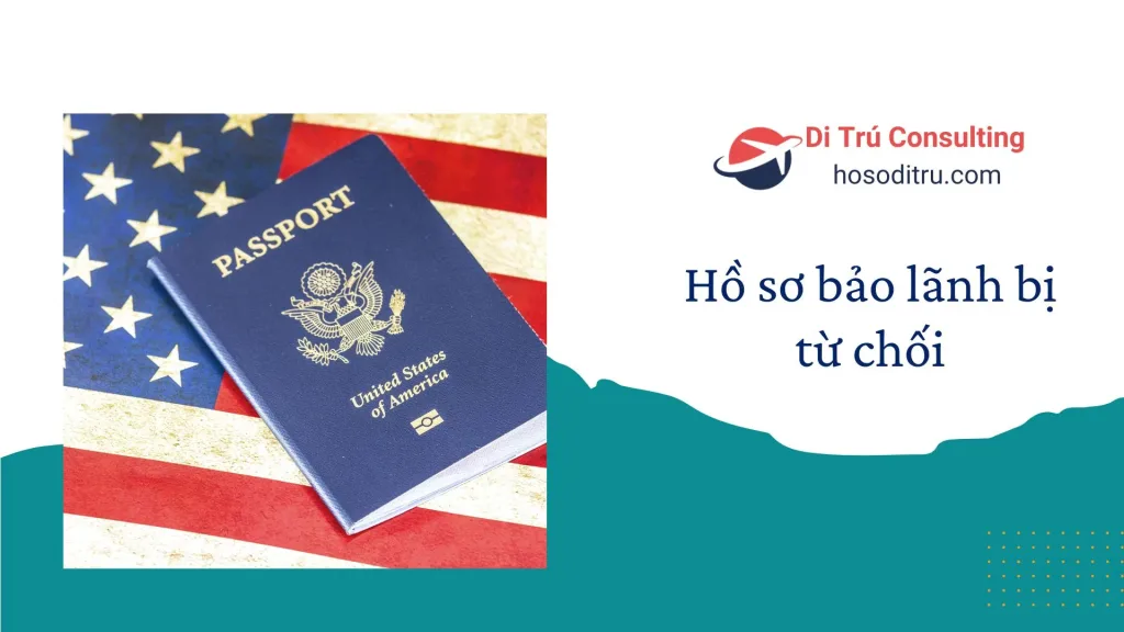 hồ sơ bảo lãnh bị từ chối