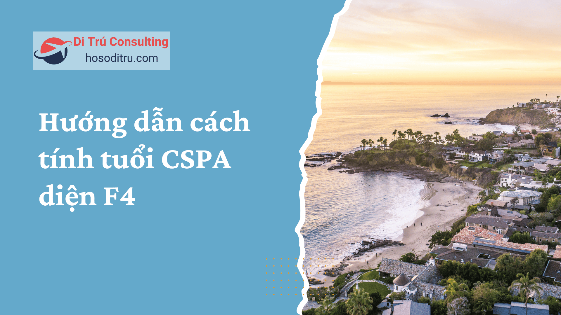 cách tính tuổi cspa diện f4