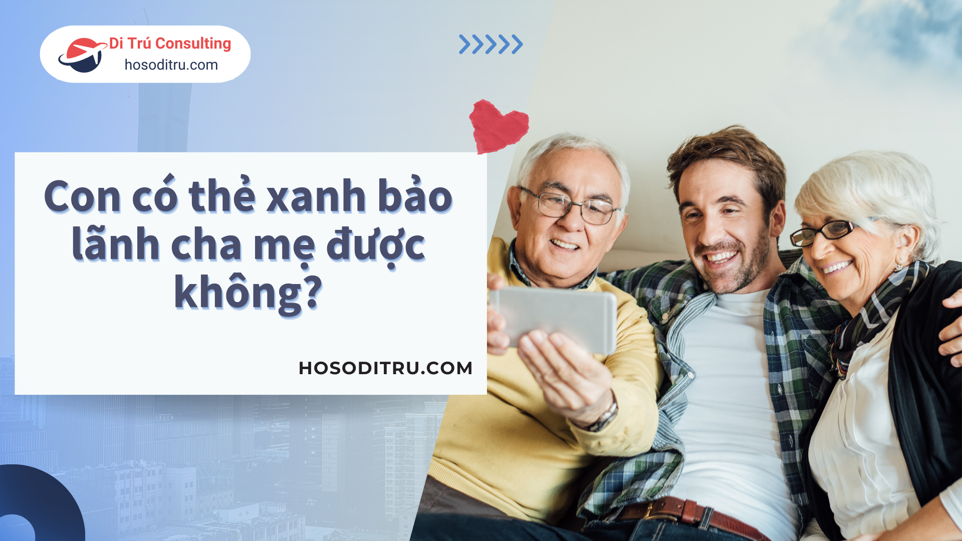 thẻ xanh bảo lãnh cha mẹ