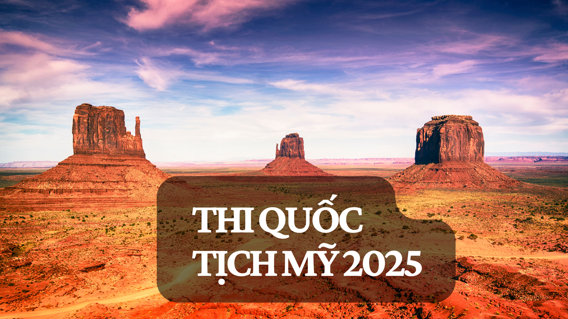 thi quốc tịch Mỹ 2025
