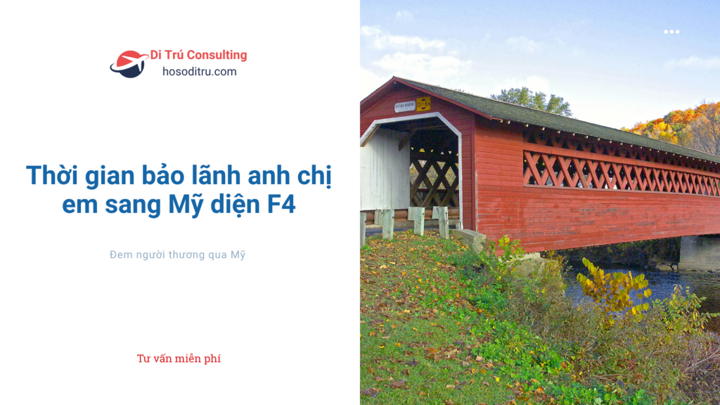 bảo lãnh anh chị em đi mỹ bao nhiêu năm